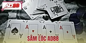 Sâm Lốc AD88 - Bứt Phá Đam Mê, Tận Hưởng Giây Phút Online